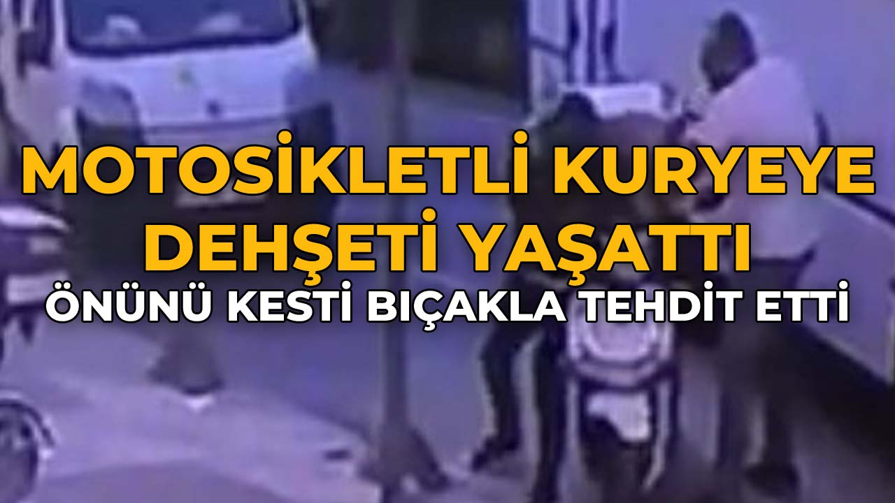 Motosikletli Kuryeye Dehşeti Yaşattı34