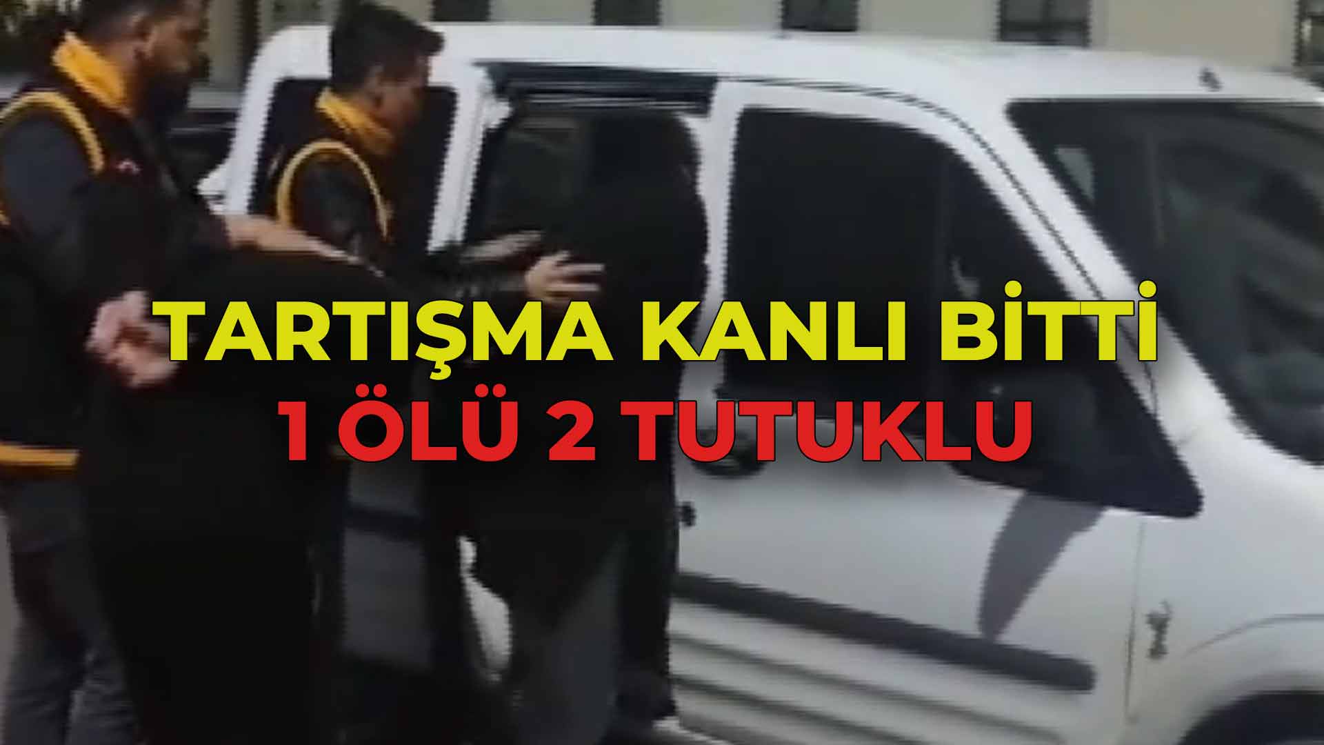 Silahlı Kavgada 1 Kişi Hayatını Kaybetti