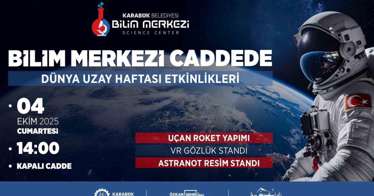 karabukte uzay haftasi coskusu yasanacak rprkhbjk.jpg