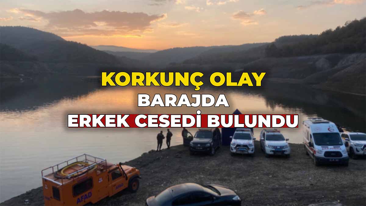 Barajda Erkek Cesedi Bulundu