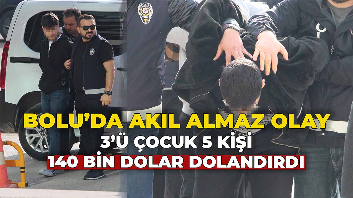 Bolu’da Akıl Almaz Olay