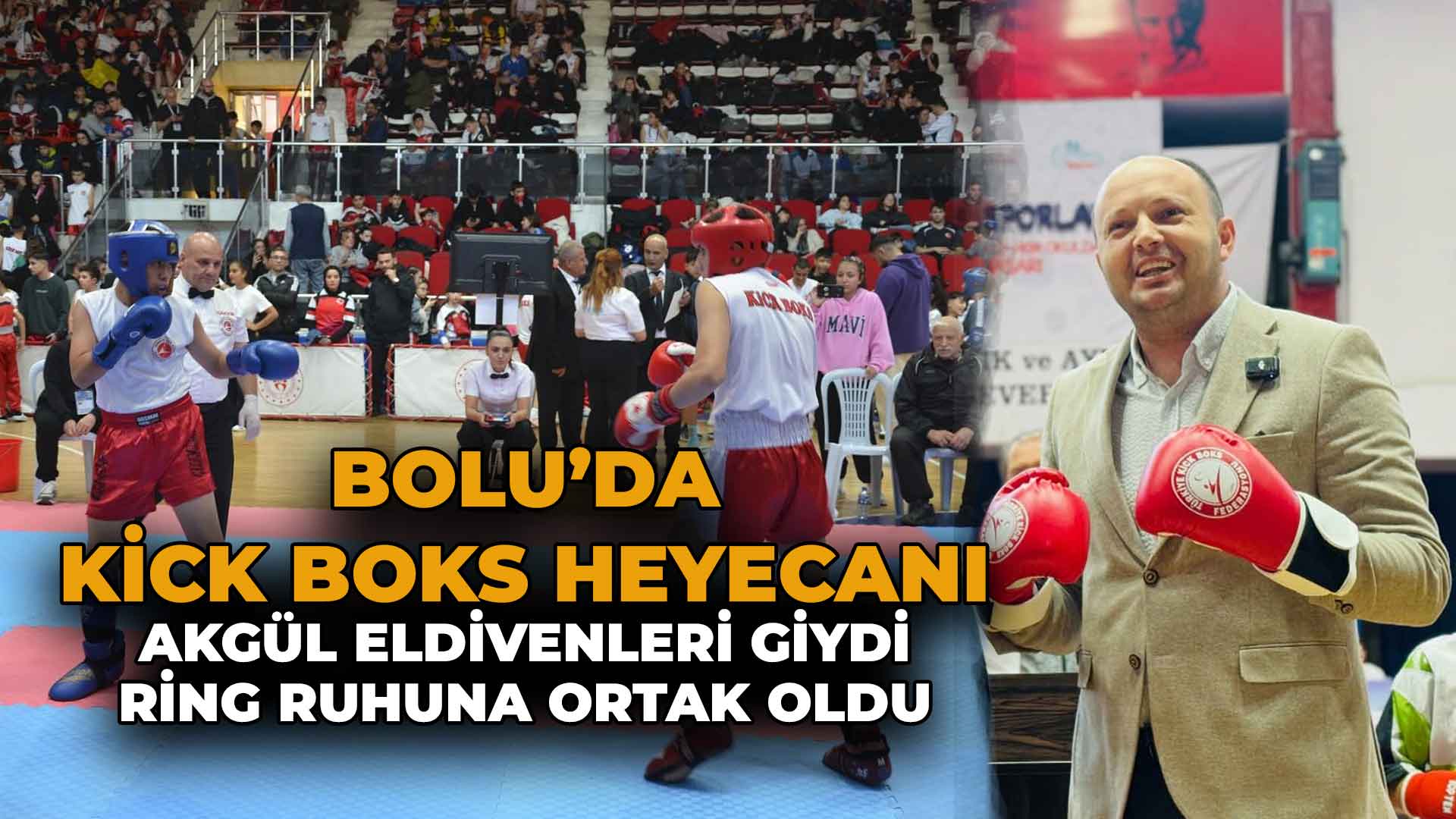 Bolu’da Kick Boks Heyecanı
