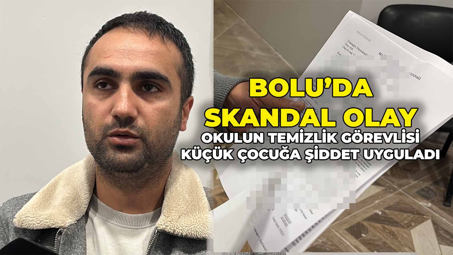 Bolu’da Skandal Olay Küçük Çocuğa Okulda Şiddet Uygulandı