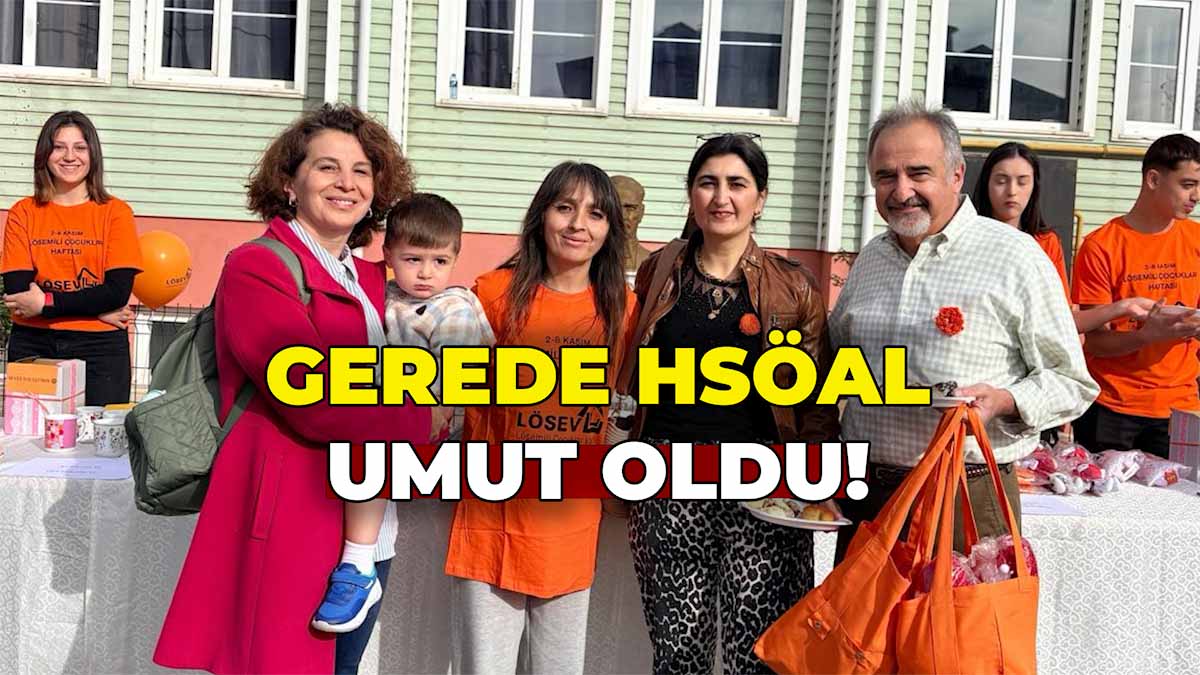 Gerede HSÖAL Umut Oldu3