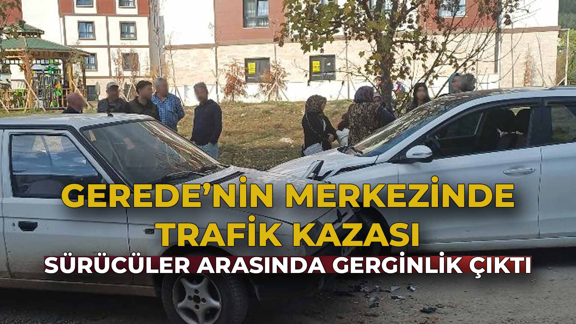 Gerede’nin Merkezinde Trafik Kazası23