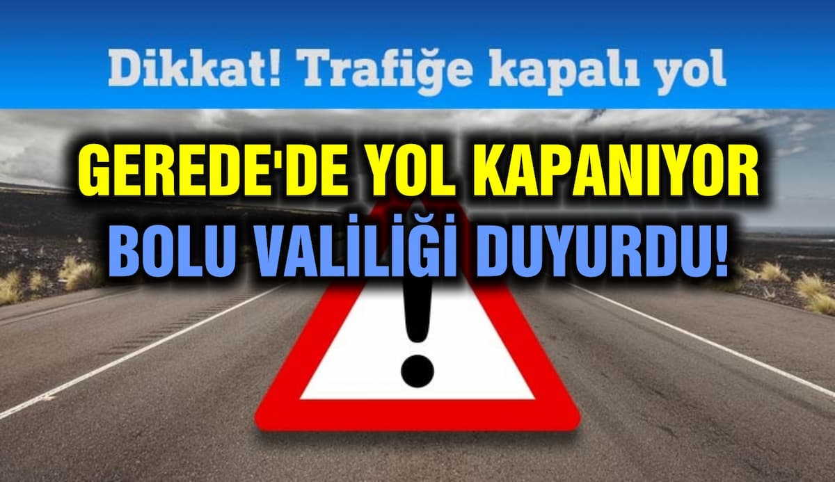 yol kapalı