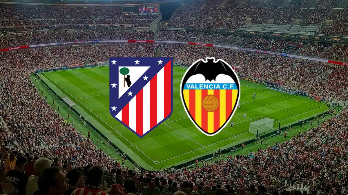 Atletico Madrid – Valencia Maçı Hangi Kanalda, Nasıl İzlenir