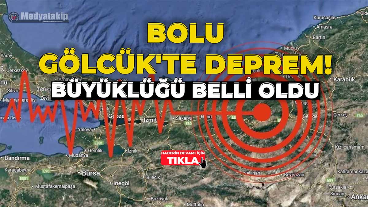 Bolu Gölcük'te Deprem!