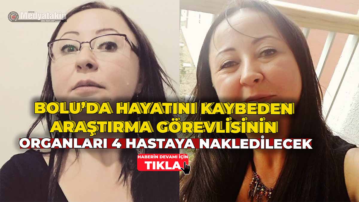 Bolu’da Hayatını Kaybeden Araştırma Görevlisi