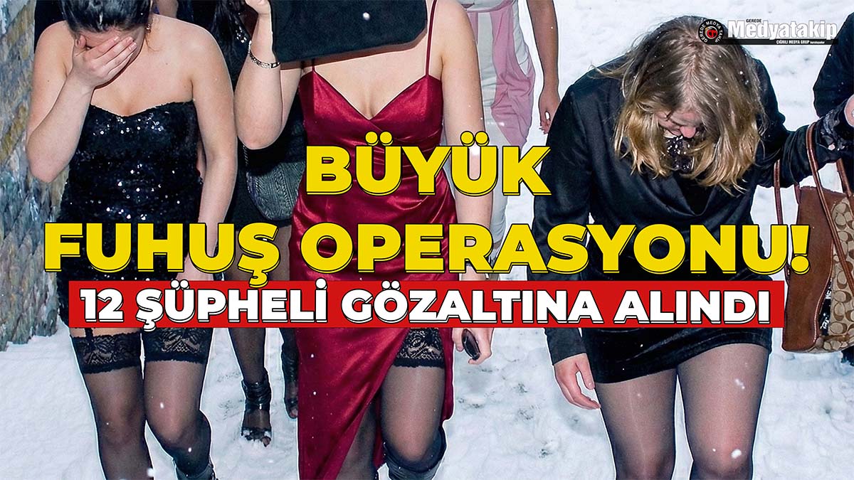 Büyük Fuhuş Operasyonu