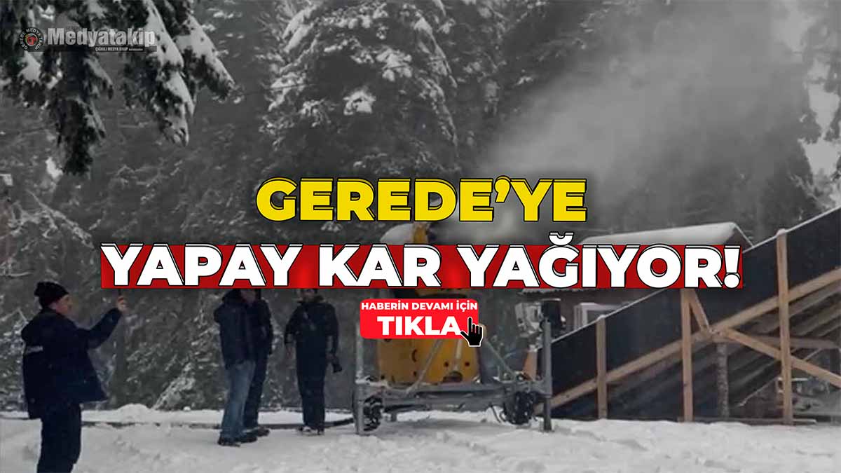 Gerede'ye Yapay Kar Yağıyor!