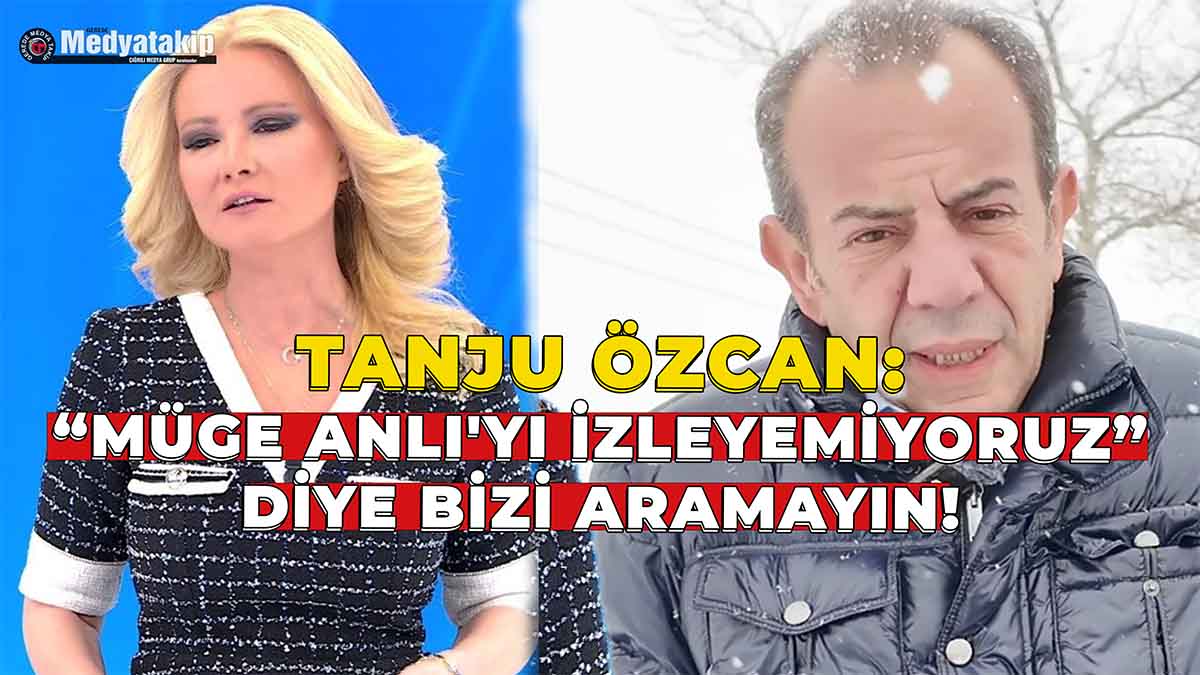 Tanju Özcan Müge Anlı