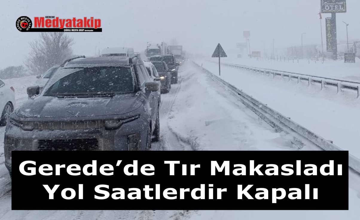 gerede yol kapalı