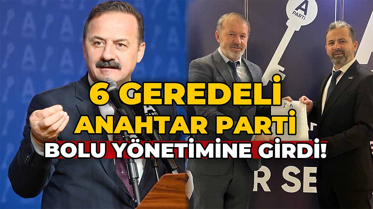 6 Geredeli Anahtar Parti Bolu