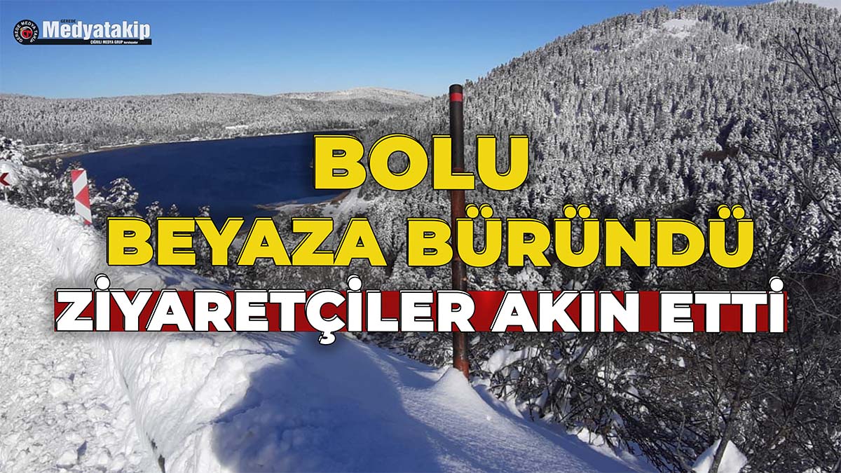 Bolu Beyaza Büründü