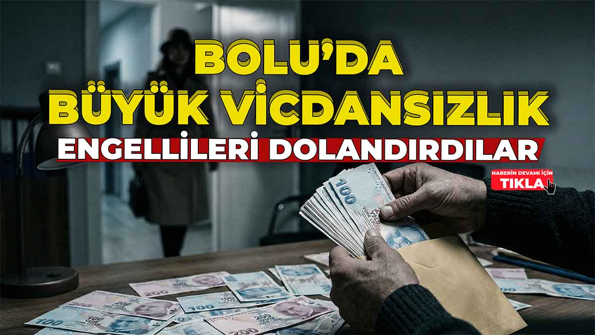 Bolu’da Büyük Vicdansızlık2