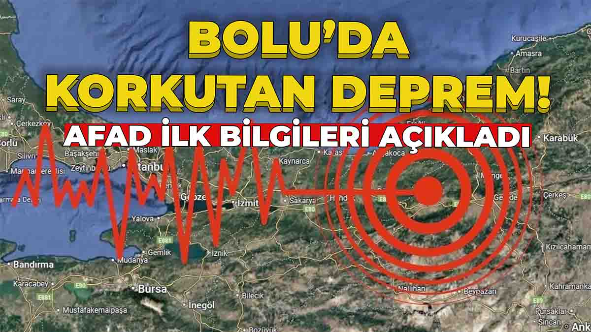 Bolu'da Korkutan Deprem