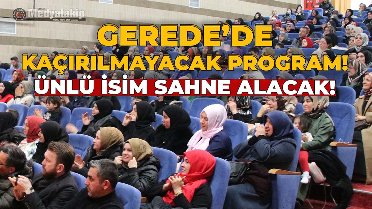 Gerede’de Kaçırılmayacak Program2