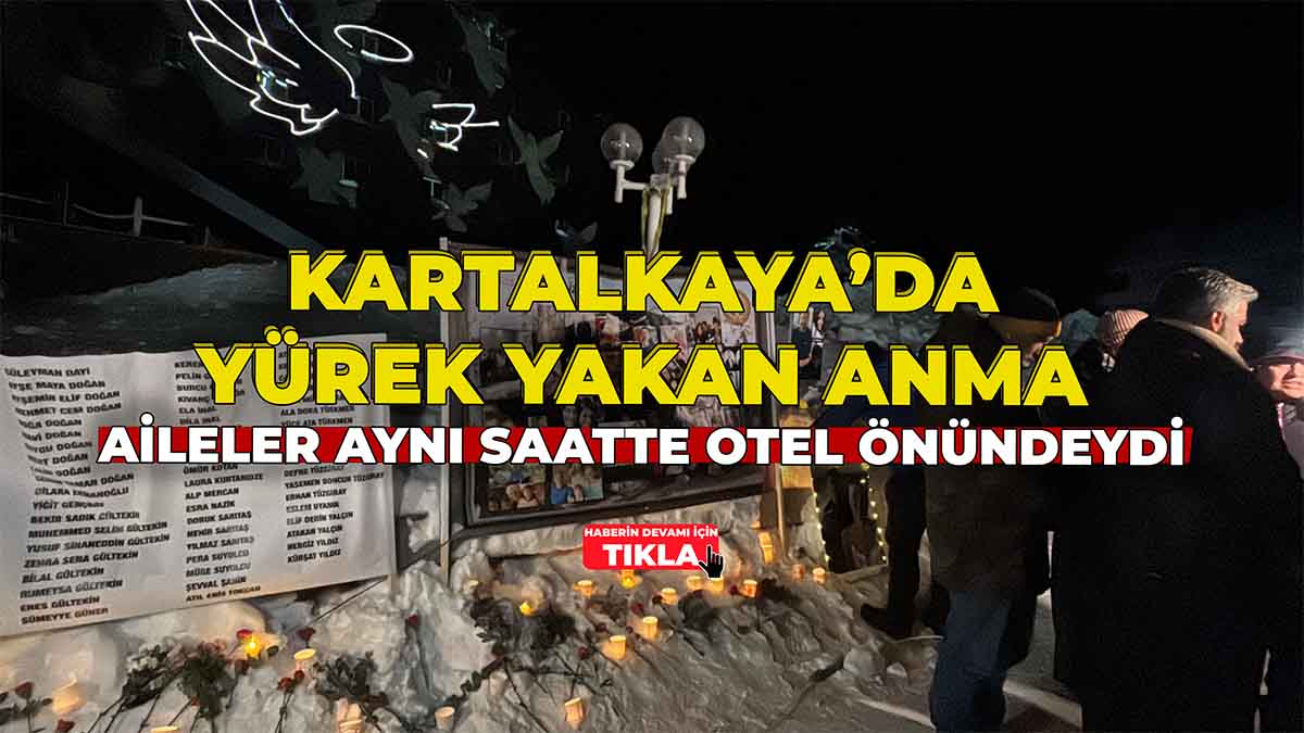 Kartalkaya’da Yürek Yakan Anma