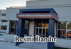 Aladağ Orman İşletme resmi ilan