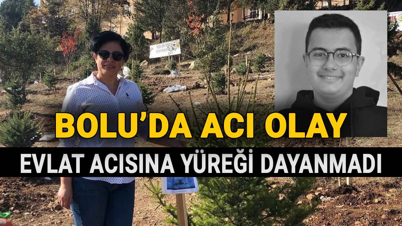 Bolu'da Acı Olay, Evlat Acısına Yüreği Dayanmadı