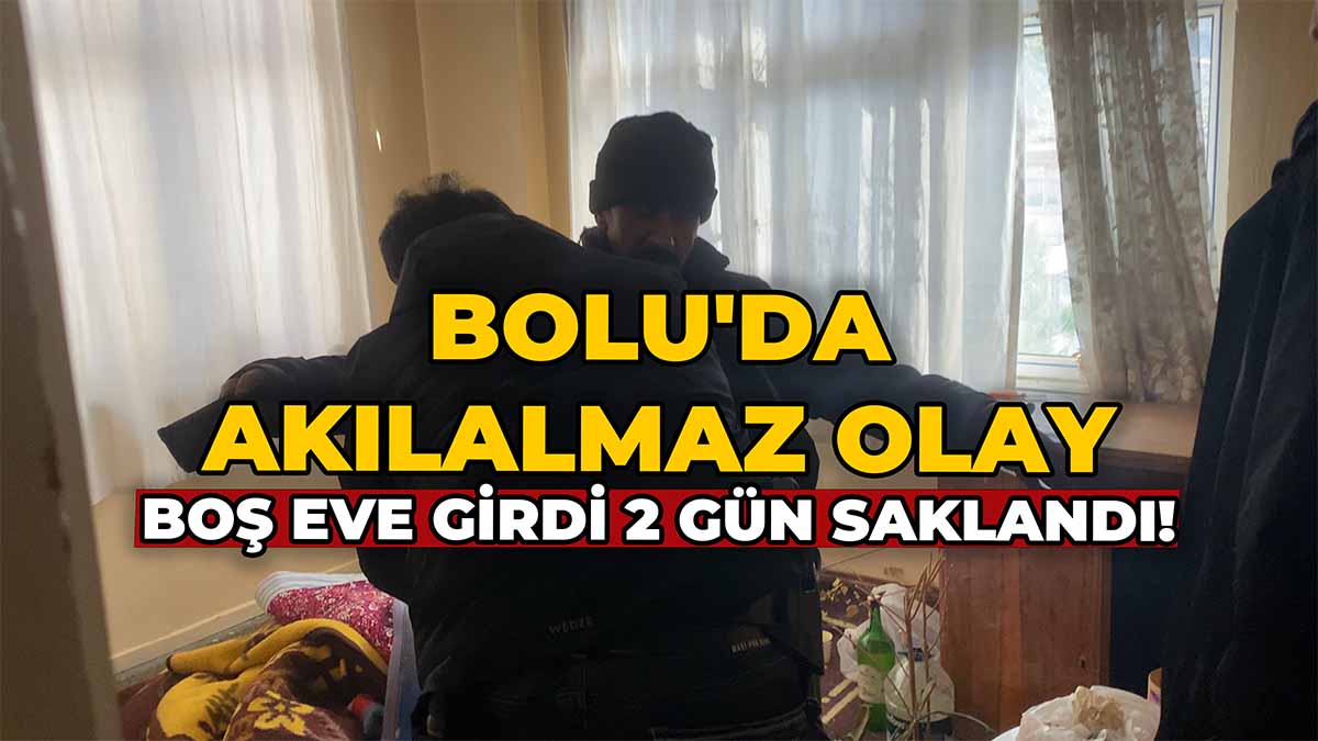 Bolu'da Akılalmaz Olay