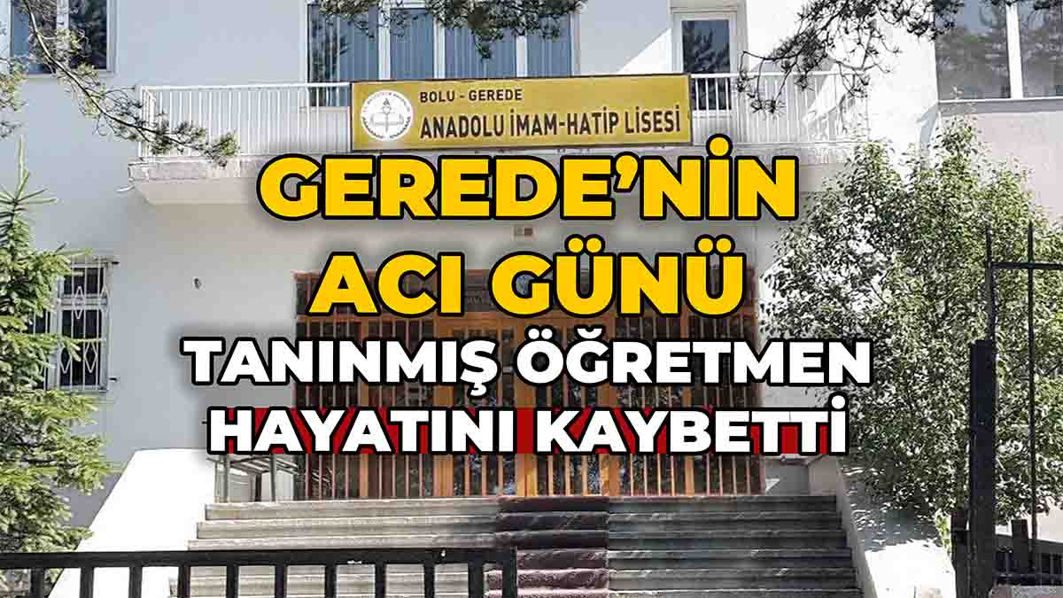 Gerede'nin Acı Günü