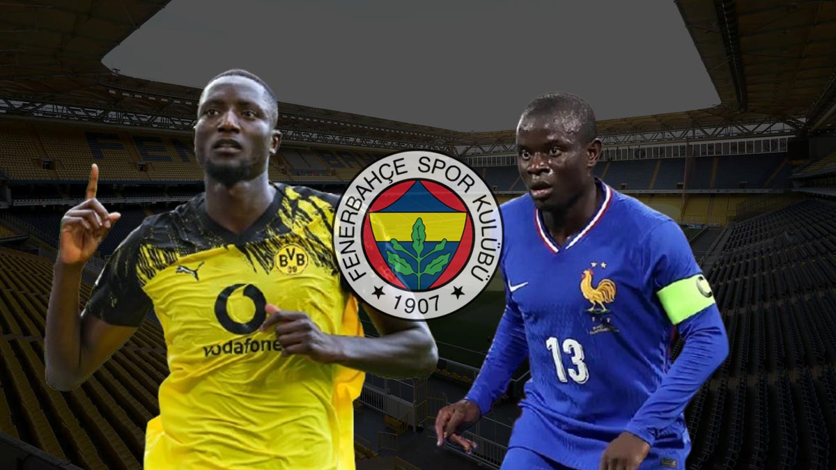 N’Golo Kante, Fenerbahçe, Serhou Guirassy, transfer