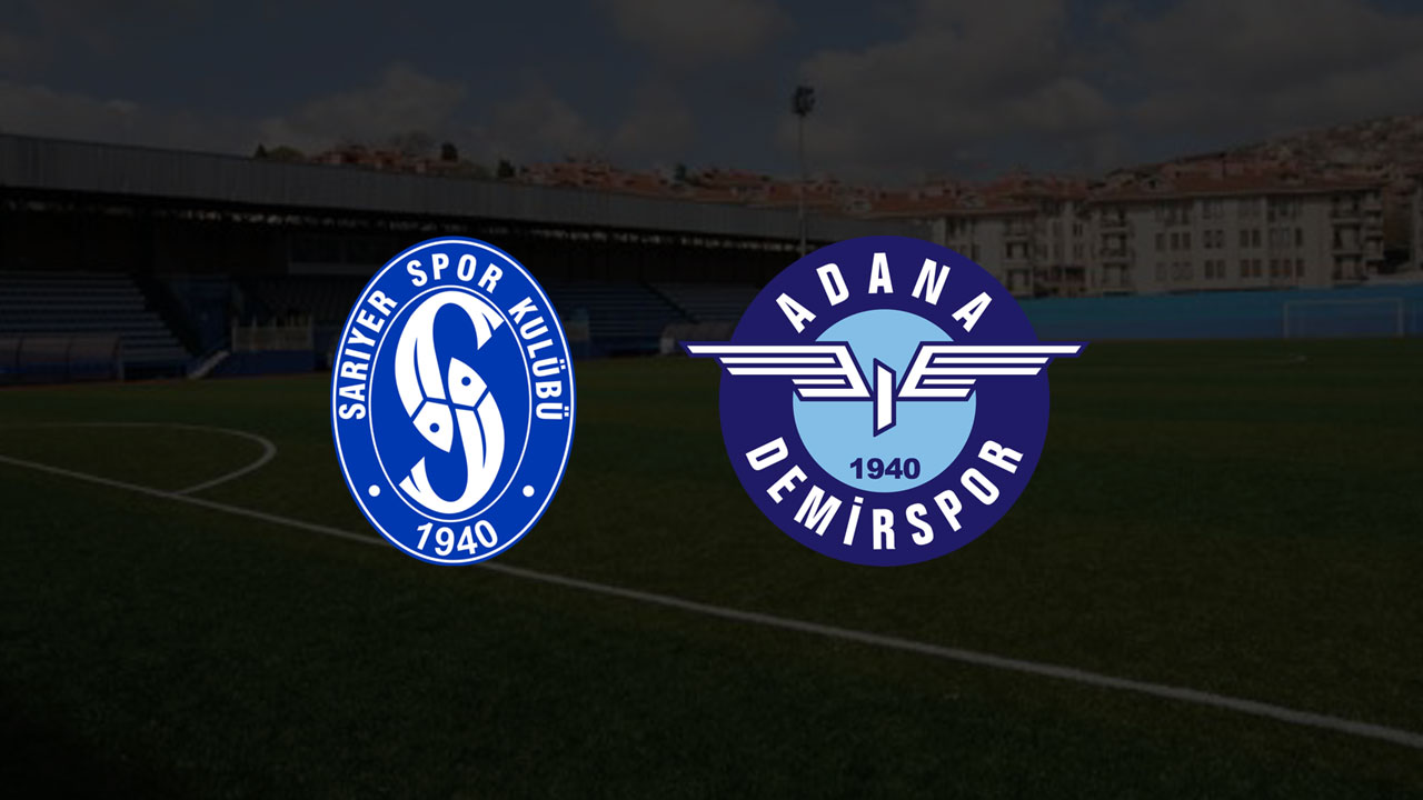 Sarıyerspor Adana Demirspor Maçı