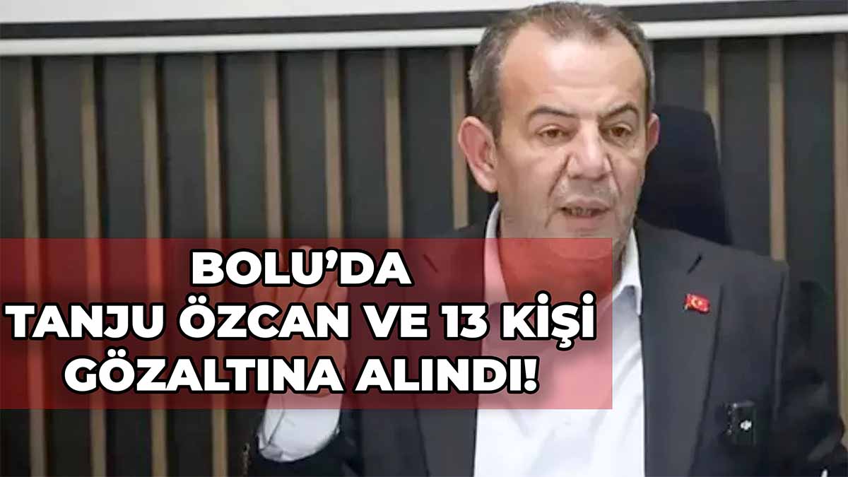 Tanju Özcan Gözaltı2