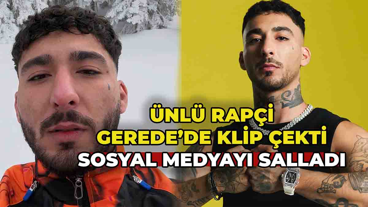 Ünlü Rapçi Gerede’de Klip Çekti4