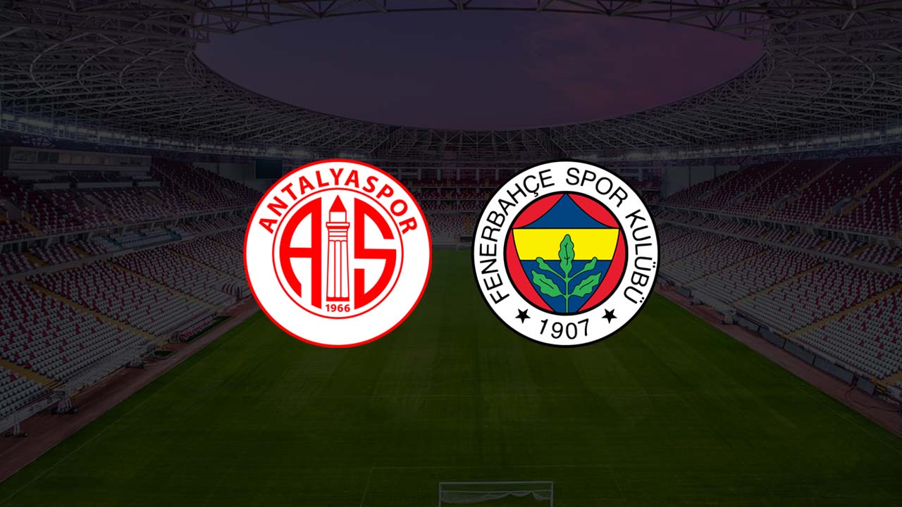 Antalyaspor Fenerbahçe maçı