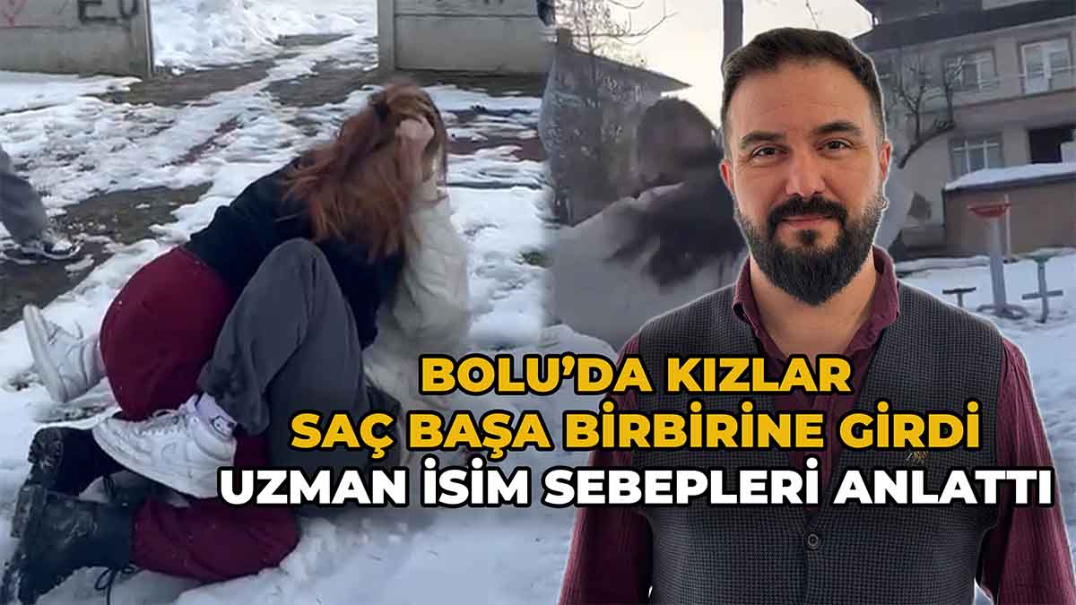 Bolu’da Kızlar Saç Başa Birbirine Girdi