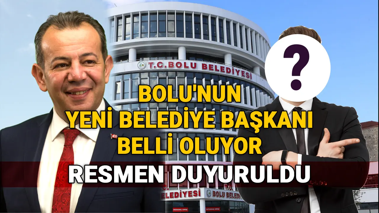 Bolu'nun Yeni Belediye Başkanı Belli Oluyor, Resmen Duyuruldu, Tanju Özcan