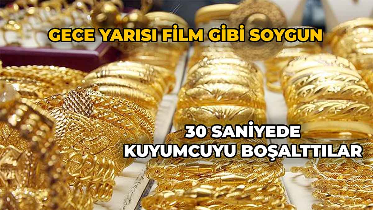 Gece Yarısı Film Gibi Soygun