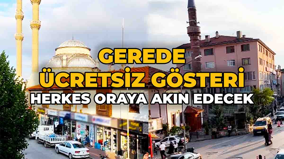 Gerede’de Ücretsiz Gösteri