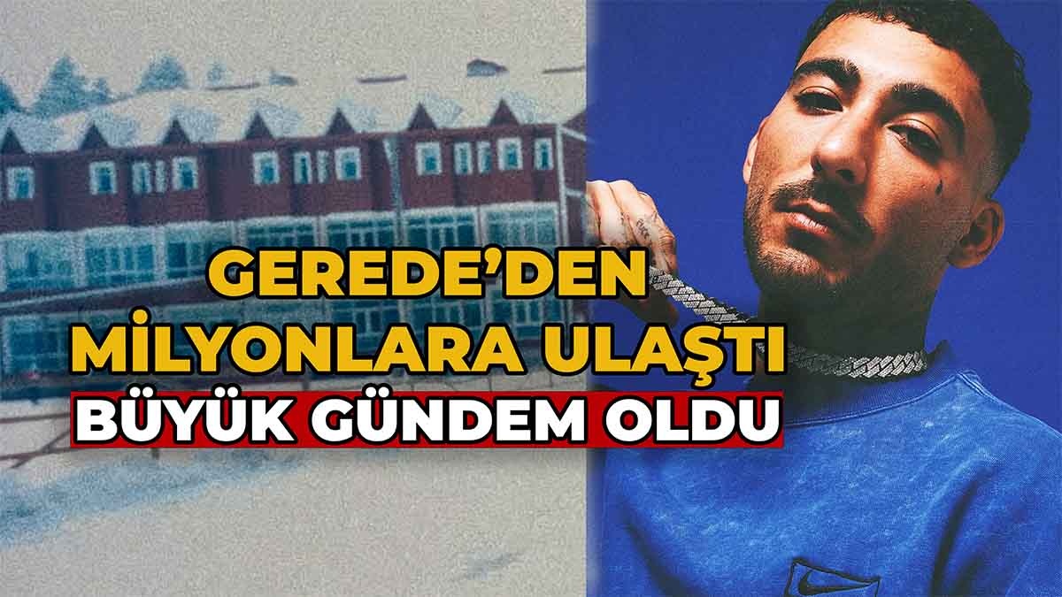 Gerede’den Milyonlara Ulaştı