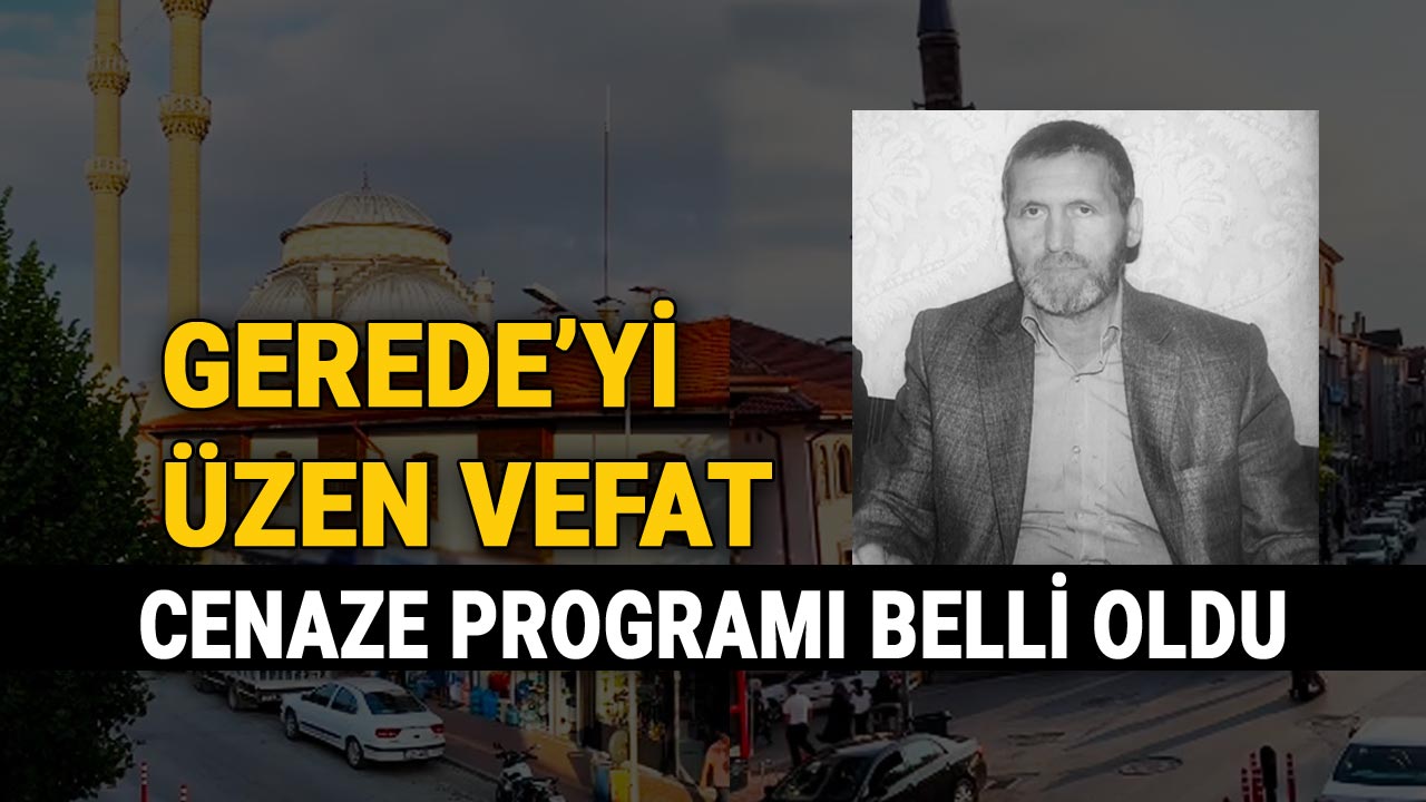 Gerede'yi Üzen Vefat, Selami Keskintepe
