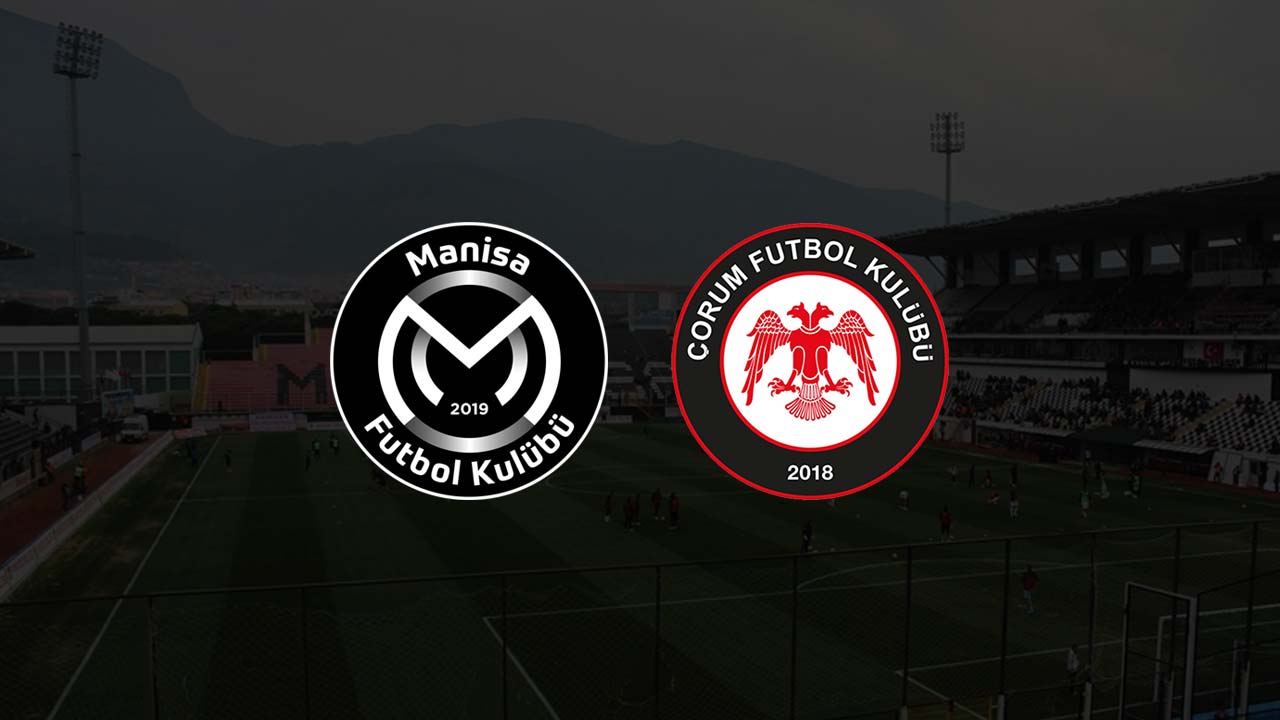 Manisa FK - Çorum FK Maçı
