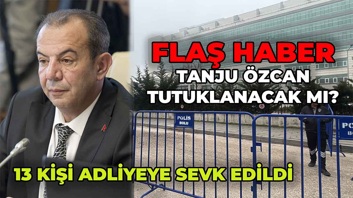 Tanju Özcan Tutuklanacak Mı