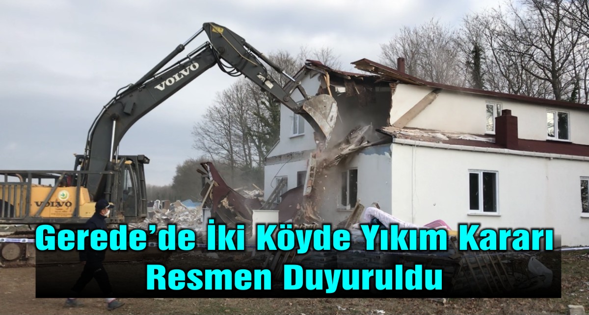 gerede köy yıkım