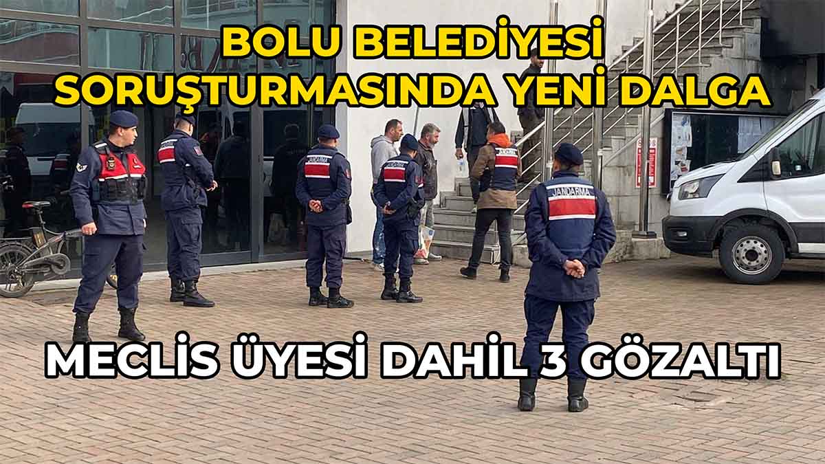 Bolu Belediyesi Soruşturmasında Yeni Dalga