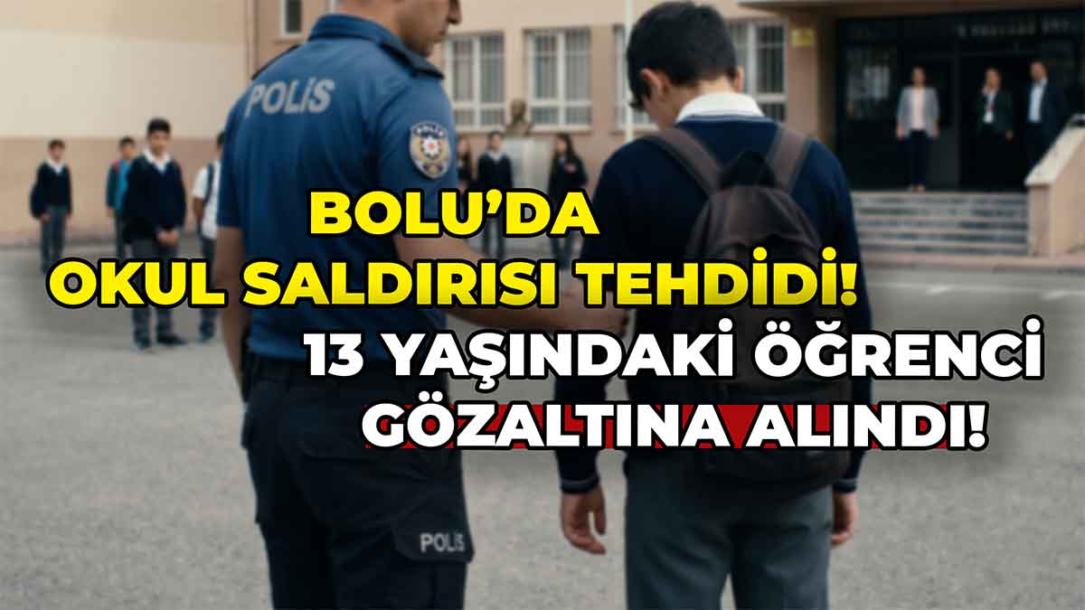 Bolu’da Okul Saldırısı Tehdidi