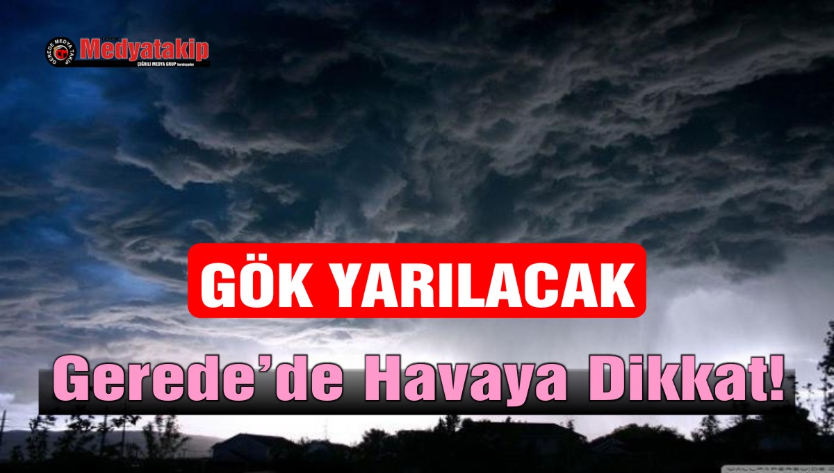 GEREDE HAVA DURUMU