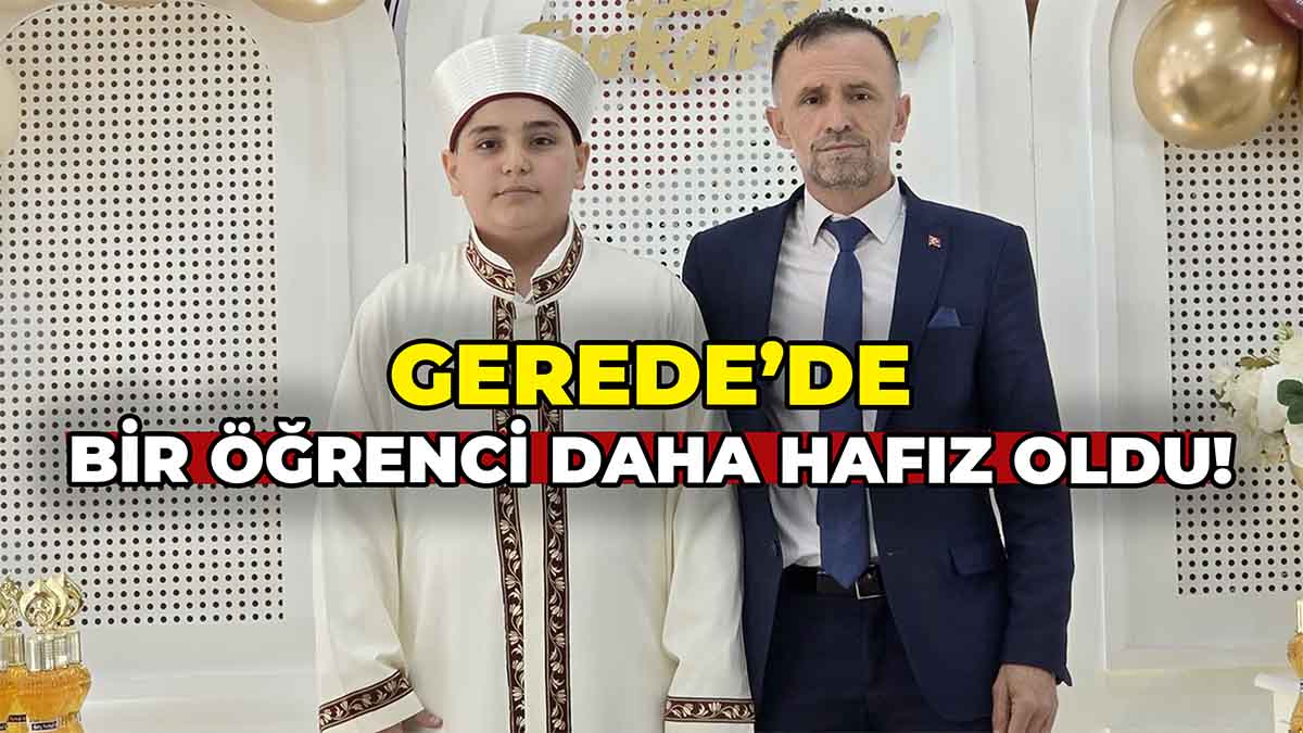 Gerede’de Bir Öğrenci Daha Hafız Oldu