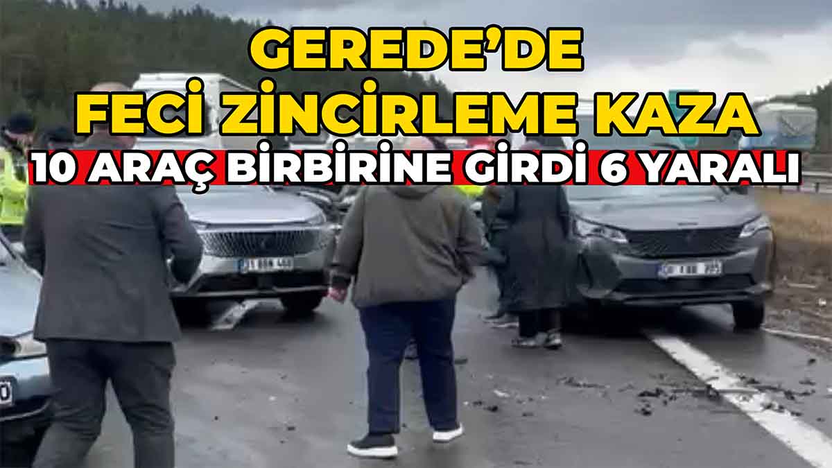 Gerede’de Feci Zincirleme Kaza5