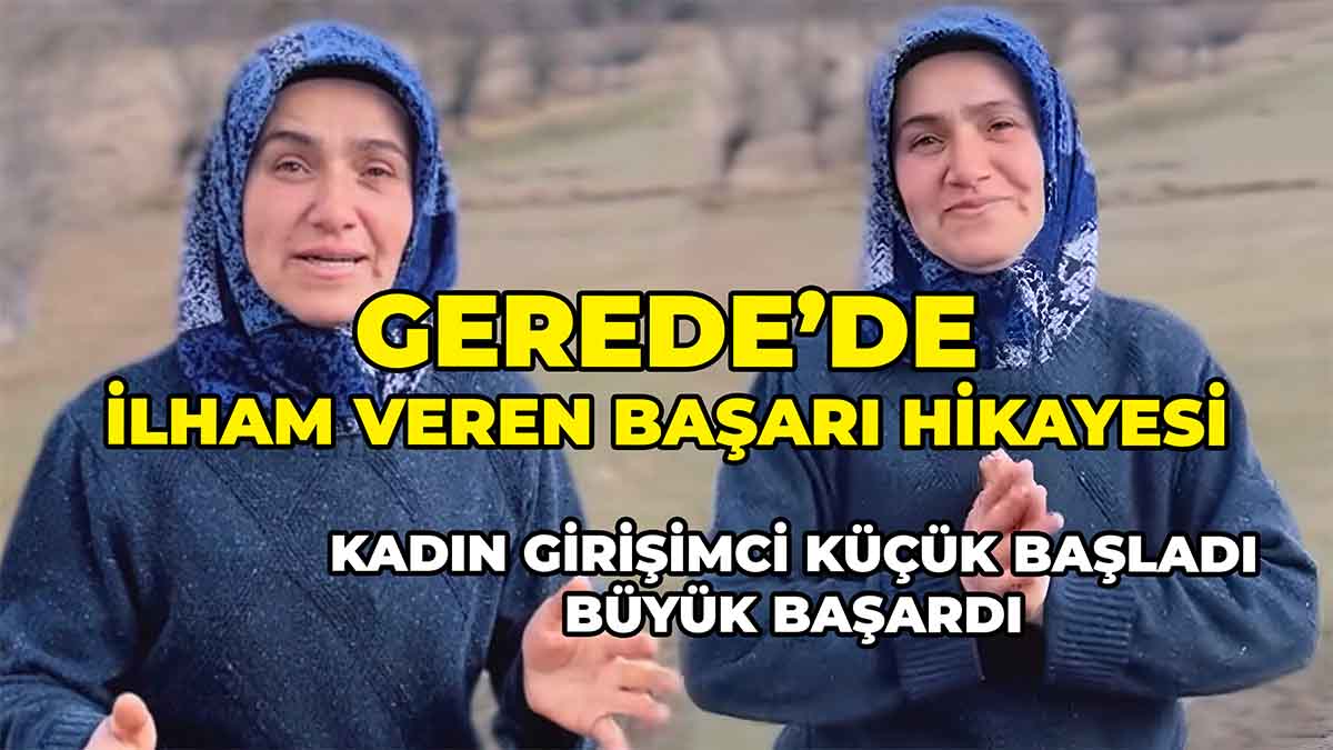 Gerede’de İlham Veren Başarı Hikayes 2 i