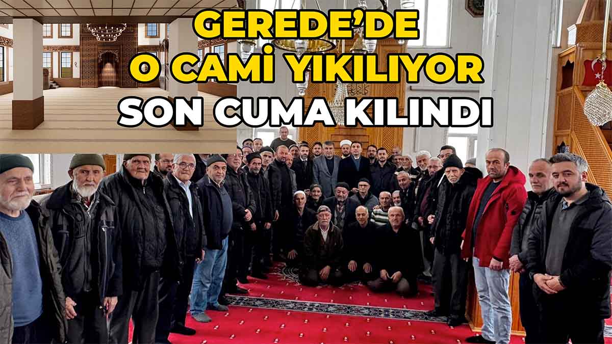 Gerede’de O Cami Yıkılıyor