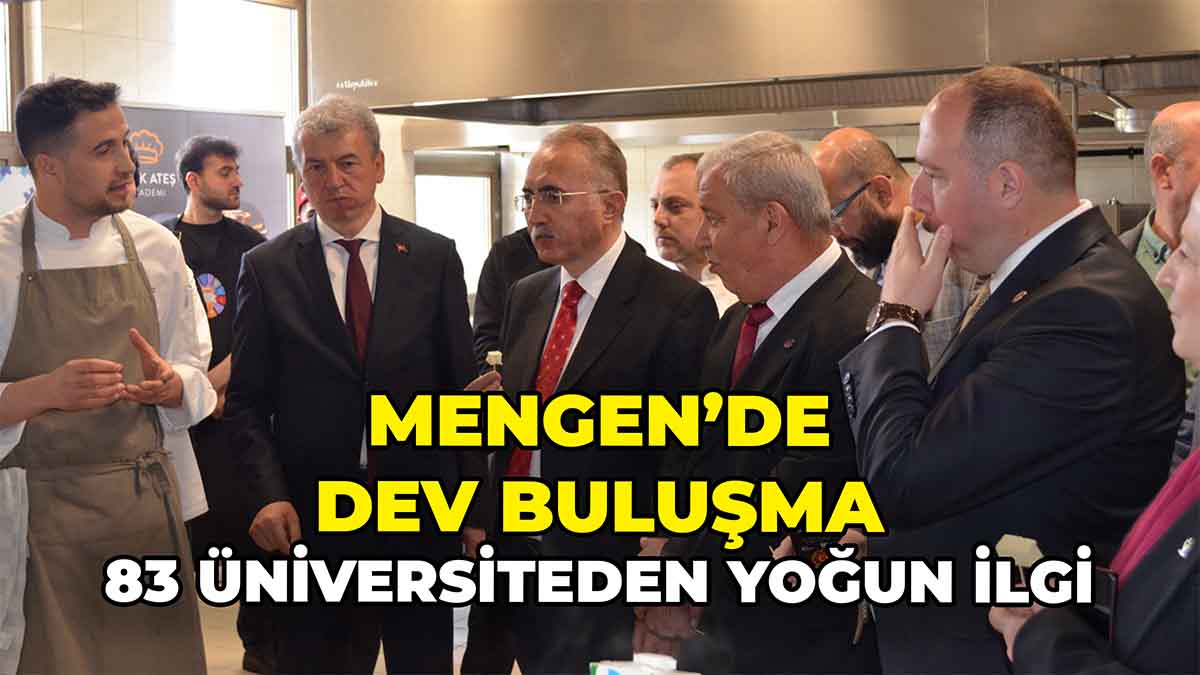 Mengen’de Dev Buluşma