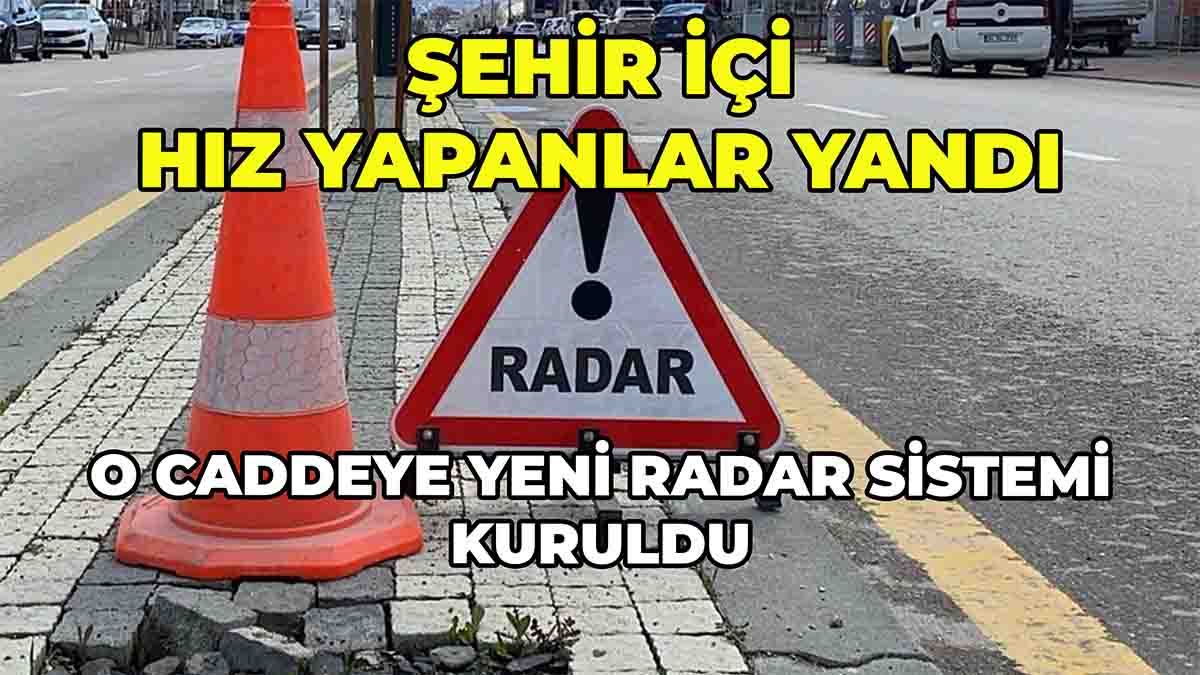 Şehir İçi Hız Yapanlar Yandı